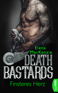 Death Bastards – Finsteres Herz von MacKenzie,  Elena