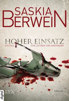 Death de LYX – Hoher Einsatz von Berwein,  Saskia