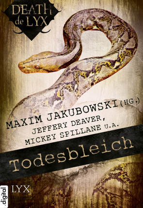 Death de LYX – Todesbleich von Deaver,  Jeffery, Engel,  Howard, Jakubowski,  Maxim, Martín,  Andreu, Padura,  Leonardo, Sander,  Ralph, Spillane,  Mickey