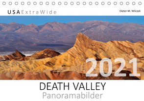 DEATH VALLEY Panoramabilder (Tischkalender 2021 DIN A5 quer) von Wilczek,  Dieter-M.