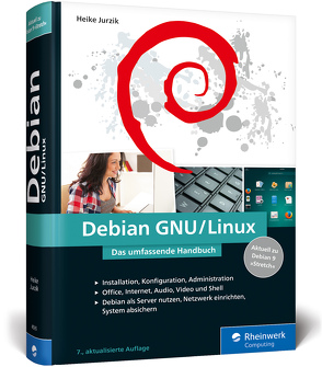 Debian GNU/Linux von Jurzik,  Heike