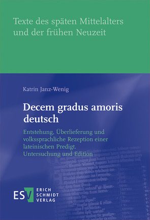 Decem gradus amoris deutsch von Janz-Wenig,  Katrin