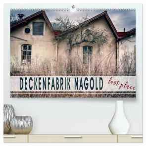 Deckenfabrik Nagold – lost place (hochwertiger Premium Wandkalender 2024 DIN A2 quer), Kunstdruck in Hochglanz von Schöb,  Monika