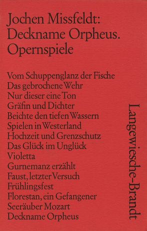 Deckname Orpheus von Missfeldt,  Jochen