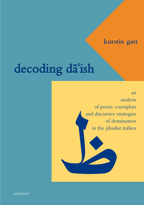 Decoding DA’ISH von Gatt,  Kurstin