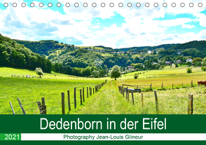 Dedenborn in der Eifel (Tischkalender 2021 DIN A5 quer) von Glineur,  Jean-Louis
