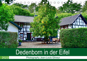Dedenborn in der Eifel (Tischkalender 2023 DIN A5 quer) von Glineur,  Jean-Louis