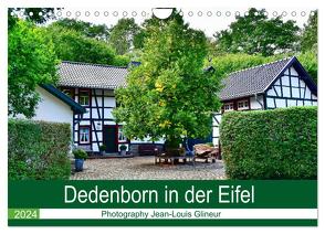 Dedenborn in der Eifel (Wandkalender 2024 DIN A4 quer), CALVENDO Monatskalender von Glineur,  Jean-Louis