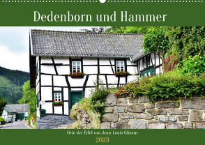 Dedenborn und Hammer (Wandkalender 2023 DIN A2 quer) von Glineur,  Jean-Louis