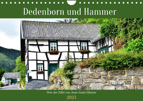 Dedenborn und Hammer (Wandkalender 2023 DIN A4 quer) von Glineur,  Jean-Louis
