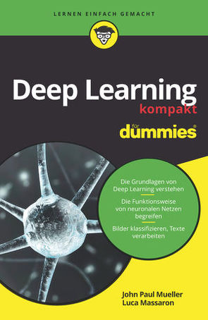 Deep Learning kompakt für Dummies von Massaron,  Luca, Mueller,  John Paul