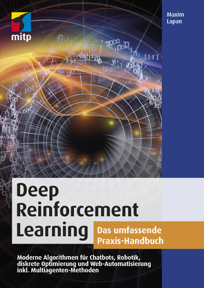 Deep Reinforcement Learning von Lapan,  Maxim