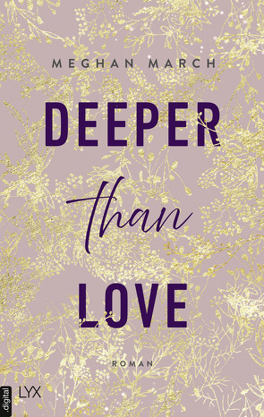 Deeper than Love von Klüver Anika, March,  Meghan