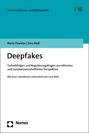 Deepfakes von Bieß,  Cora, Pawelec,  Maria