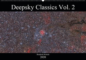 Deepsky Classics Vol. 2 (Wandkalender 2020 DIN A2 quer) von Wittich,  Reinhold