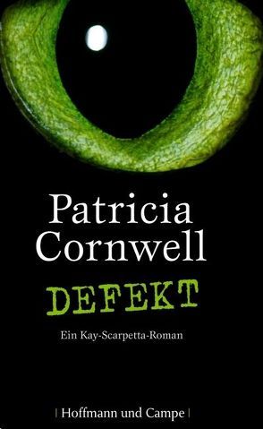 Defekt von Cornwell,  Patricia, Dufner,  Karin