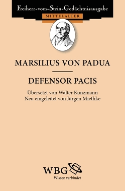 Defensor Pacis von Goetz,  Hans-Werner, Miethke ,  Jürgen