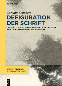 Defiguration der Schrift von Schubert,  Caroline
