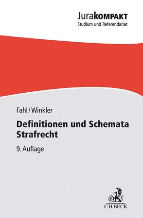 Definitionen und Schemata Strafrecht von Fahl,  Christian, Winkler,  Klaus