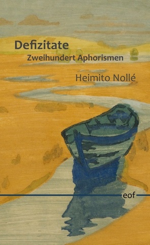 Defizitate von Nollé,  Heimito