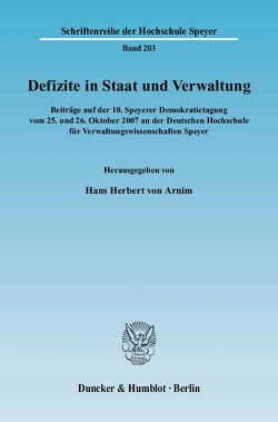 Defizite in Staat und Verwaltung. von Arnim,  Hans Herbert von