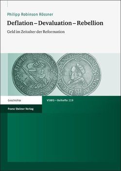 Deflation – Devaluation – Rebellion von Rössner,  Philipp Robinson