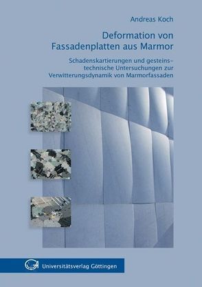 Deformation von Fassadenplatten aus Marmor von Koch,  Andreas