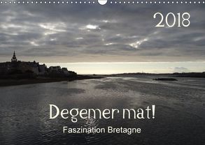 Degemer mat: Faszination Bretagne (Wandkalender 2018 DIN A3 quer) von Haver,  Thomas