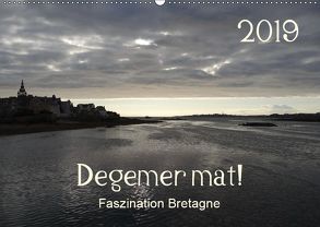Degemer mat: Faszination Bretagne (Wandkalender 2019 DIN A2 quer) von Haver,  Thomas