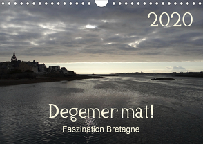 Degemer mat: Faszination Bretagne (Wandkalender 2020 DIN A4 quer) von Haver,  Thomas