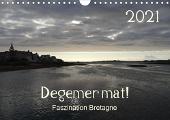 Degemer mat: Faszination Bretagne (Wandkalender 2021 DIN A4 quer) von Haver,  Thomas