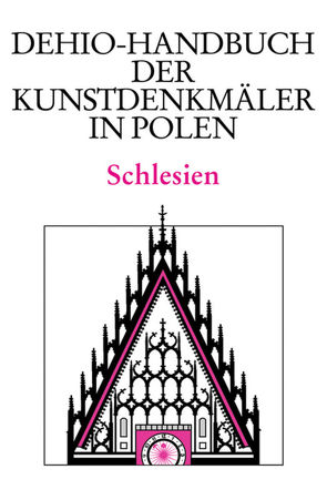 Schlesien von Badstübner,  Ernst, Brzezicki,  Slawomir, Nielsen,  Christine, Tomaszewski,  Andrzej, Winterfeld,  Dethard