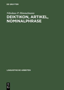 Deiktikon, Artikel, Nominalphrase von Himmelmann,  Nikolaus P.