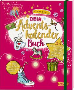 Dein Adventskalender-Buch von Busch,  Nikki, Hahn,  Christiane