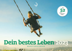 Dein bestes Leben 2023 von Hack,  Kerstin