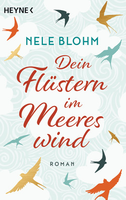 Dein Flüstern im Meereswind von Blohm,  Nele