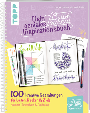 Dein geniales Bullet-Journal-Inspirationsbuch von Giltjes,  Lea, Taller,  Theresa
