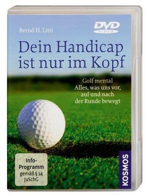 Dein Handicap ist nur im Kopf — DVD von Litti,  Bernd H.