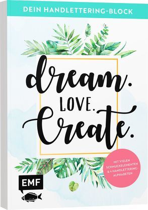 Dein Handlettering-Block – Dream. Love. Create.