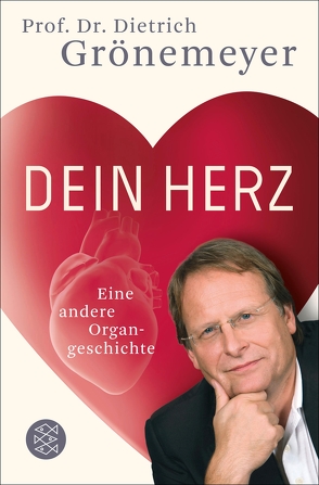 Dein Herz von Grönemeyer,  Prof. Dr. Dietrich