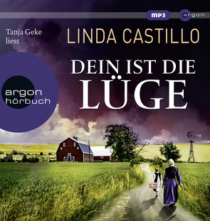 Dein ist die Lüge von Augustin,  Helga, Castillo,  Linda, Geke,  Tanja