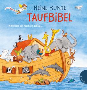 Dein kleiner Begleiter: Meine bunte Taufbibel von Beutler,  Dörte, Schuld,  Kerstin M.