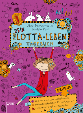 Dein Lotta-Leben. Tagebuch von Kohl,  Daniela, Pantermüller,  Alice