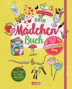 Dein Mädchenbuch: Freundschaft von Busch,  Nikki, Hahn,  Christiane