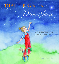 Dein Name von Kruger,  Diane, Unzner,  Christa