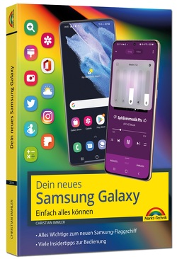 Samsung Galaxy S22, S22+ und S22 Ultra Smartphone von Immler,  Christian