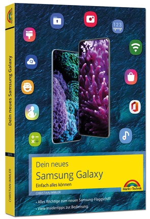 Dein Samsung Galaxy S21, S21+ und S21 Ultra von Immler,  Christian