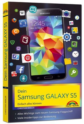 Dein Samsung Galaxy S5 Einfach alles können von Immler,  Christian