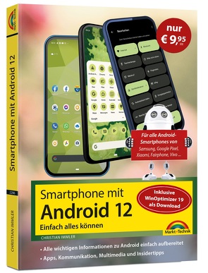Dein Smartphone mit Android 12 Sonderausgabe inkl. WinOptimizer 19 von Immler,  Christian