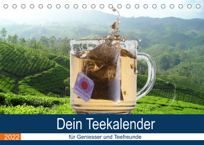 Dein Teekalender für Geniesser und Teefreunde (Tischkalender 2022 DIN A5 quer) von Widerstein - SteWi.info,  Stefan